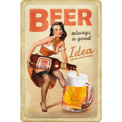 Beer – Always a Good Idea Metal Skilt 20x30 cm. Special Edition
